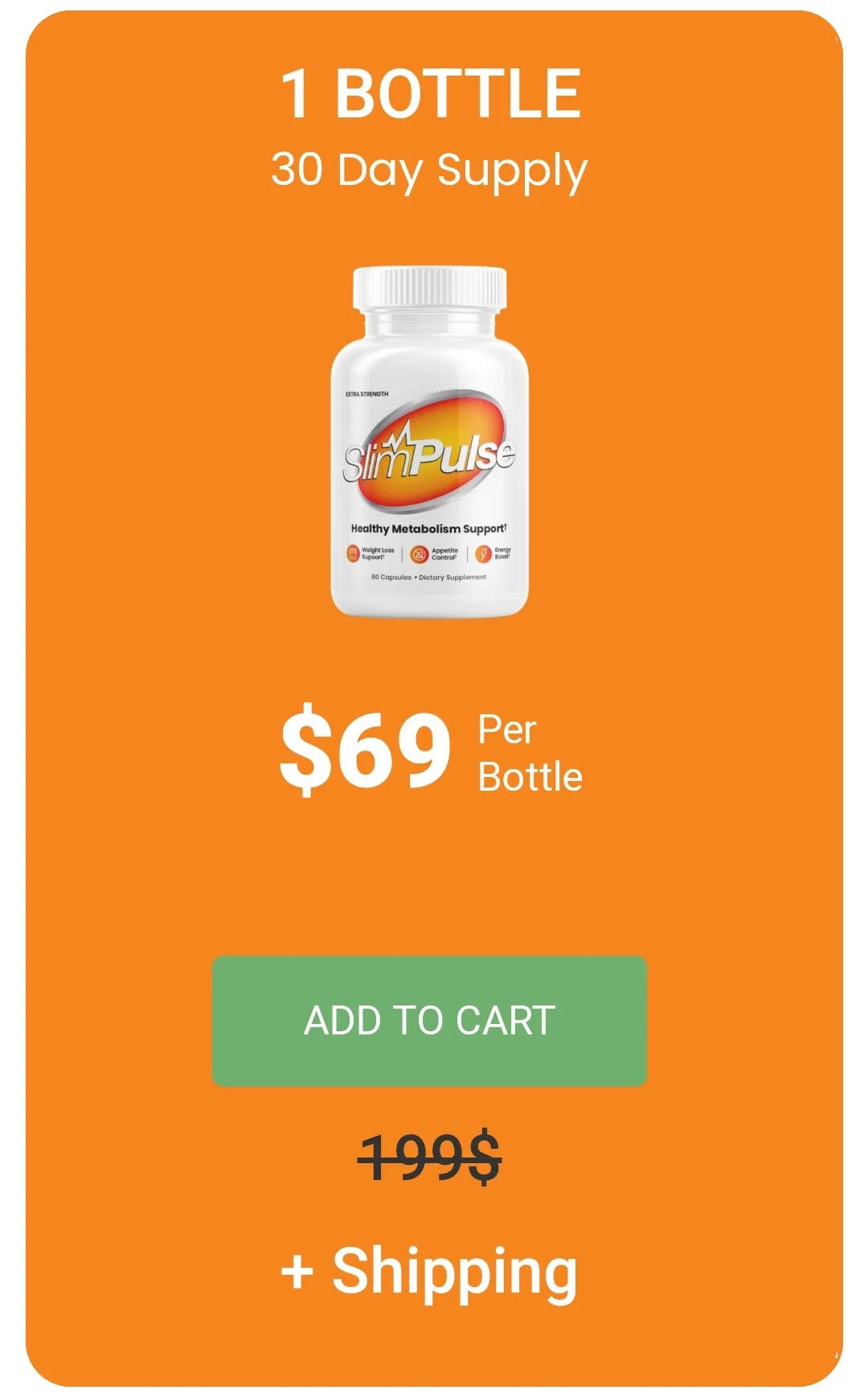 SlimPulse™ 1 bottle pricing
